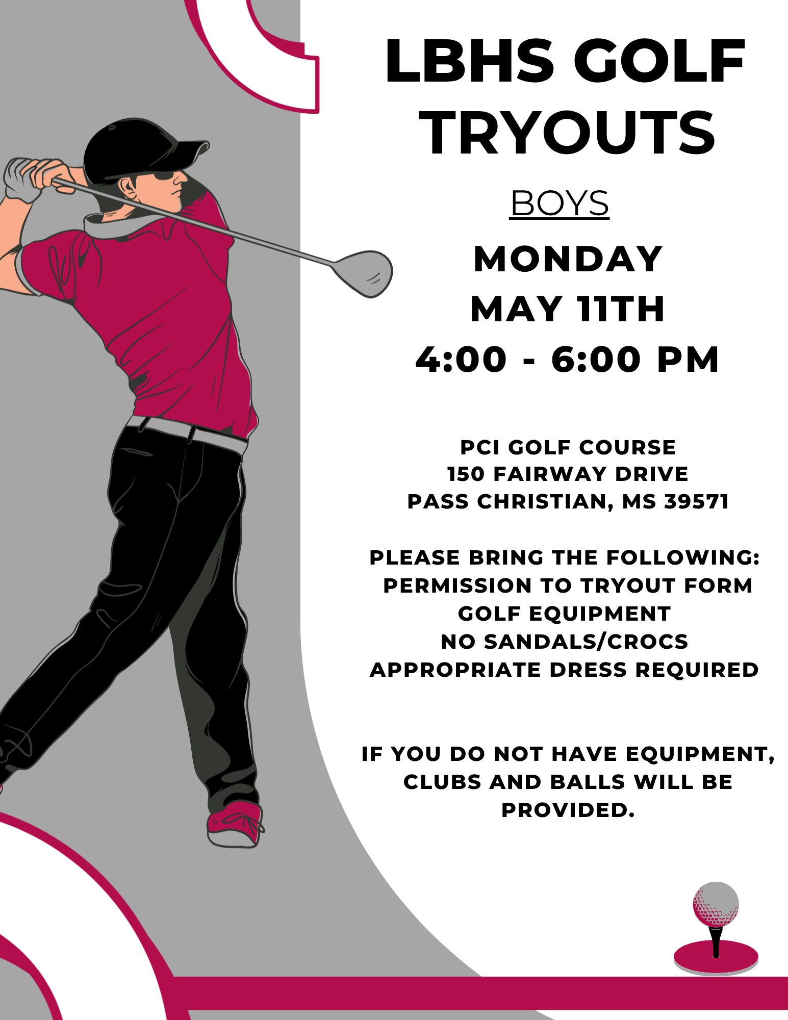 LBHS Golf tryouts may 11th @ PCI 4pm-55:30pm